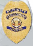 Security Enforce Officer Badge